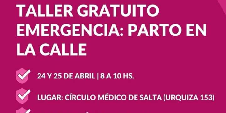 Taller gratuito Emergencia: Parto en la calle