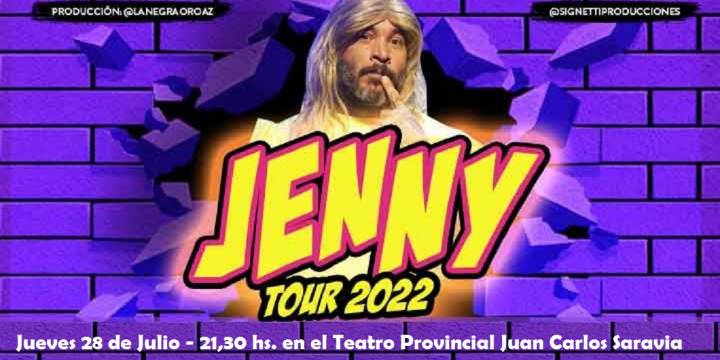 Llega al Teatro Provincial Jenny Tour 2022